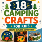 18 Camping Crafts for Kids Fun Outdoor Activities for Toddlers  Preschoolers