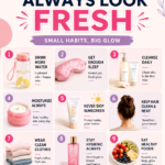 12 Daily Habits of Girls Who Always Look Fresh  Glow Up, Skincare  Wellness Tips