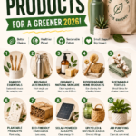Top Eco-Friendly Products for a Sustainable Lifestyle in 2026